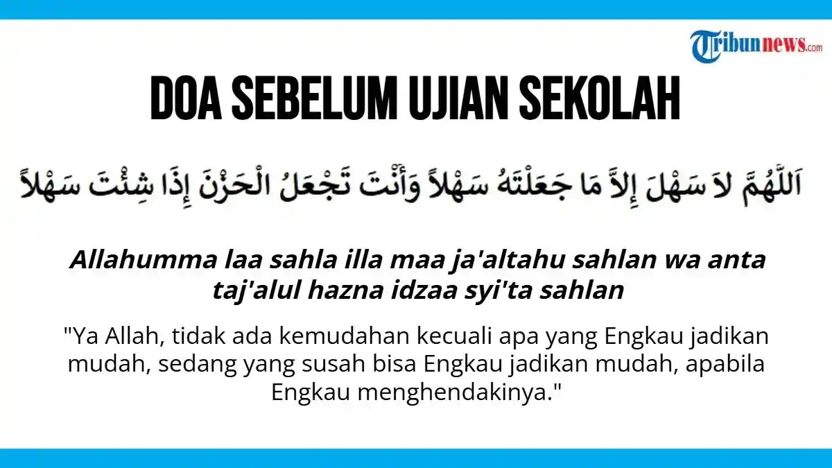 Doa Sebelum Ujian Sekolah Agar Lancar Mengerjakan Soal dan Nilai Bagus